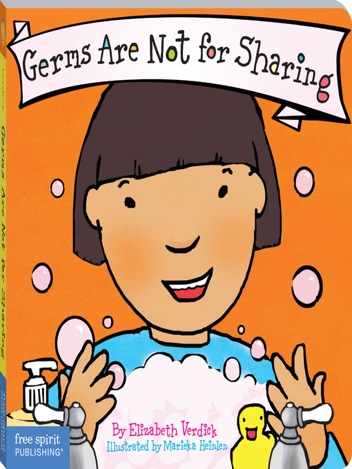 Title details for Germs Are Not for Sharing by Elizabeth Verdick - Available